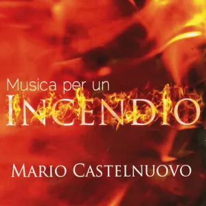 Pochette de Musica per un incendio de Mario Castelnuovo