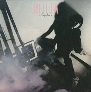 Pochette de MELLOW de Kiyoharu