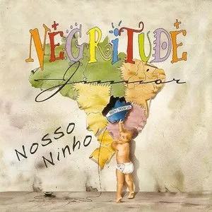 Pochette de Nosso Ninho de Negritude Junior