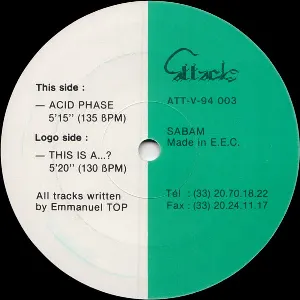 Pochette de This Is a…? / Acid Phase de Emmanuel Top