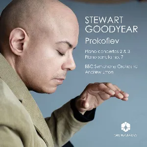Pochette de Piano concertos 2 & 3, Piano sonata no. 7 de Sergei Prokofiev - BBC Symphony Orchestra - Stewart Goodyear - Andrew Litton