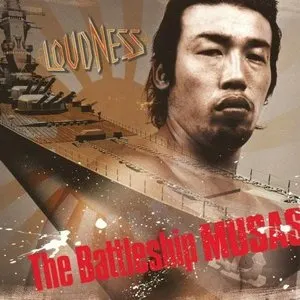 Pochette de The Battleship Musashi de LOUDNESS