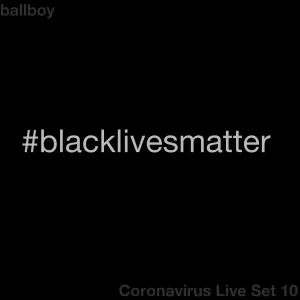 Pochette de Coronavirus Live Set 10 de ballboy