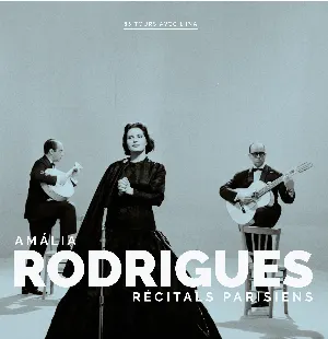 Pochette de Récitals Parisiens de Amália Rodrigues