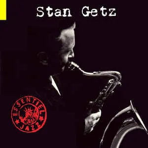 Pochette Essentiel Jazz: Stan Getz