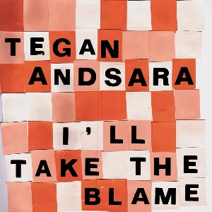 Pochette de I’ll Take the Blame EP de Tegan and Sara