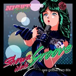 Pochette de Showa Idol's Groove ・ Finale de Night Tempo