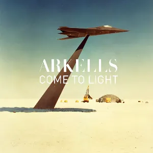 Pochette de Come to Light de Arkells