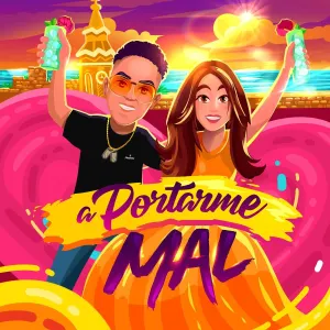 Pochette de A portarme mal de Felipe Peláez