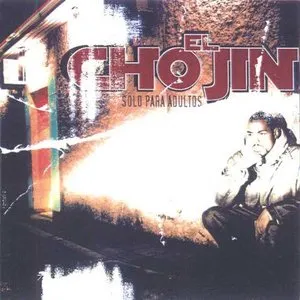 Pochette de Sólo para adultos de El Chojin