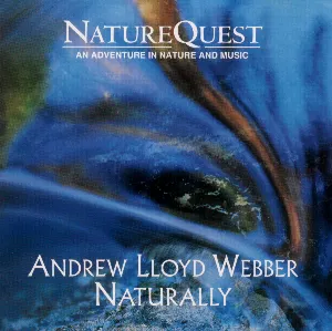 Pochette de Andrew Lloyd Webber Naturally de Andrew Lloyd Webber
