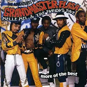 Pochette The Adventures of Grandmaster Flash, Melle Mel & The Furious Five: More of the Best