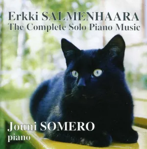 Pochette de The Complete Solo Piano Music de Jouni Somero