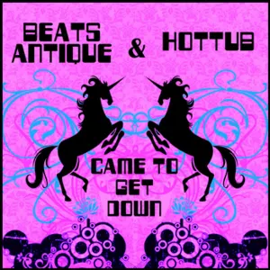 Pochette de Came To Get Down de Beats Antique