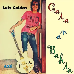 Pochette de Caia na Bahia de Luiz Caldas