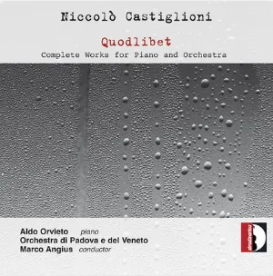 Pochette de Quodlibet (Complete Works For Piano And Orchestra) de Orchestra di Padova e del Veneto