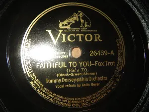 Pochette de Faithful to You / Losers Weepers de Tommy Dorsey and His Orchestra