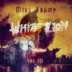 Pochette de Songs of White Lion, Vol. III de Mike Tramp