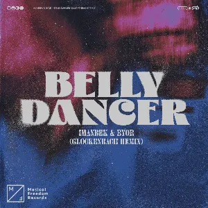 Pochette de Belly Dancer (Glockenbach remix) de Imanbek