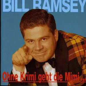 Pochette de Ohne Krimi geht die Mimi … de Bill Ramsey