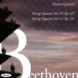 Pochette String Quartet No. 12 Op. 127; String Quartet No. 14 Op. 131