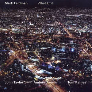 Pochette de What Exit de Mark Feldman