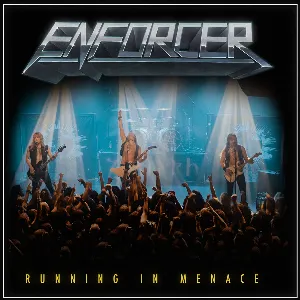Pochette de Running In Menace de Enforcer