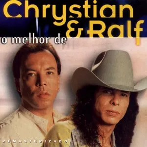 Pochette de O melhor de Chrystian & Ralf de Chrystian & Ralf