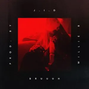 Pochette de Bruuuh de JID