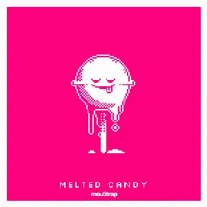 Pochette de Melted Candy de No Mana
