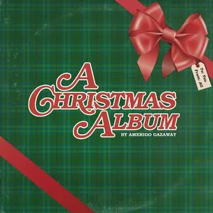 Pochette de A Christmas Album de Amerigo Gazaway