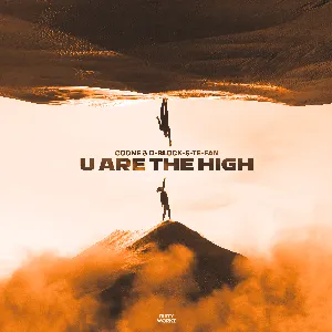 Pochette de U Are The High de DJ Coone - D‐Block & S‐te‐Fan
