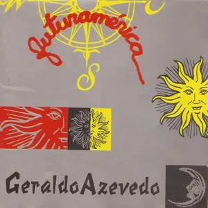 Pochette de Futuramérica de Geraldo Azevedo