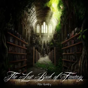 Pochette de The Lost Book of Fantasy de Peter Gundry