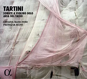 Pochette de Sonate a violino solo / Aria del Tasso de Chiara Banchini - Giuseppe Tartini