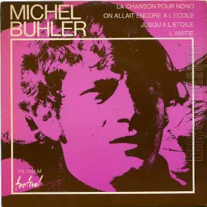 Pochette de La Chanson pour Nono de Michel Bühler