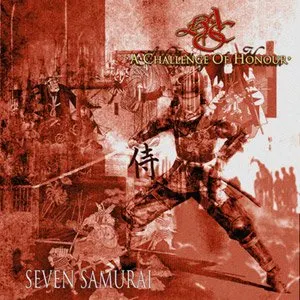 Pochette de Seven Samurai de A Challenge of Honour