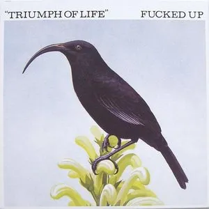 Pochette de Triumph of Life de Fucked Up