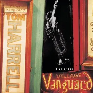 Pochette de Live at the Village Vanguard de Tom Harrell