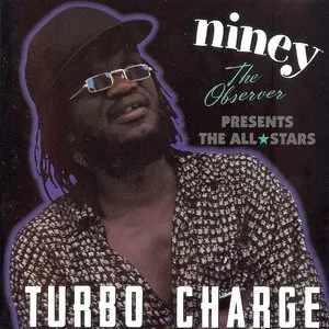 Pochette de Turbo Charge de Niney the Observer