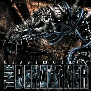 Pochette de Dissimulate de The Berzerker