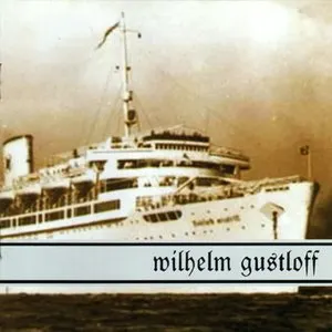 Pochette de Wilhelm Gustloff de A Challenge of Honour