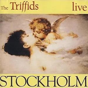 Pochette de Live - Stockholm de The Triffids