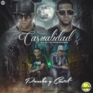 Pochette de Casualidad de Pancho y Castel