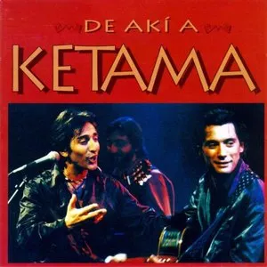Pochette de De akí a Ketama de Ketama