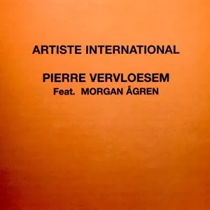 Pochette de Artiste International de Pierre Vervloesem
