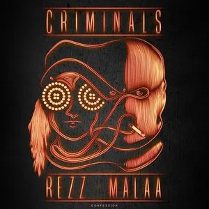 Pochette de Criminals de REZZ