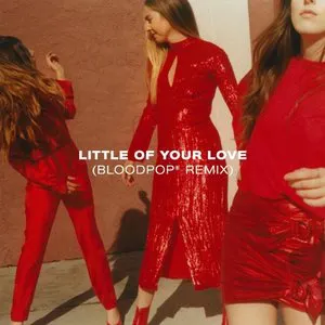 Pochette Little of Your Love (BloodPop® remix)