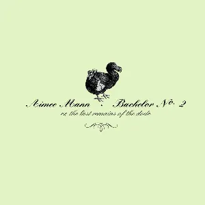 Pochette Bachelor Nº 2 (or, The Last Remains of the Dodo)