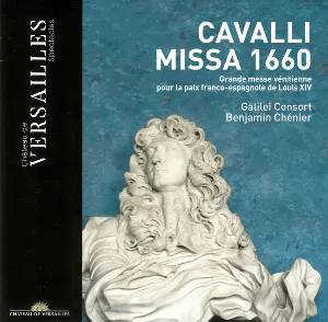 Pochette de Missa 1660 (Grande messe vénitienne pour la paix franco-espagnole de Louis XIV) de Francesco Cavalli